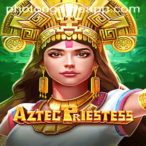 Discovering AztecPriestess: Unearthing the Mysteries Through Photon Game Login