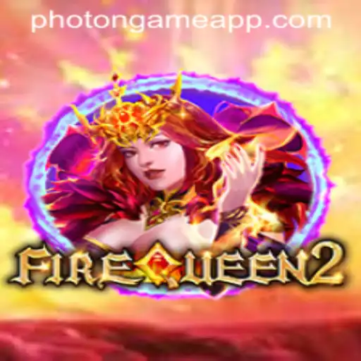 Discovering FireQueen2: A Journey into the Fantasy Realm with Photon Game Login